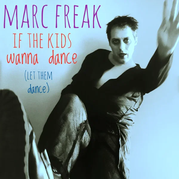If the Kids Wanna Dance (Let Them dance)