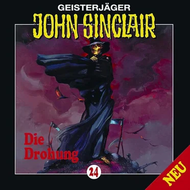 Geisterjäger John Sinclair Folge 024: Die Drohung (1/3)