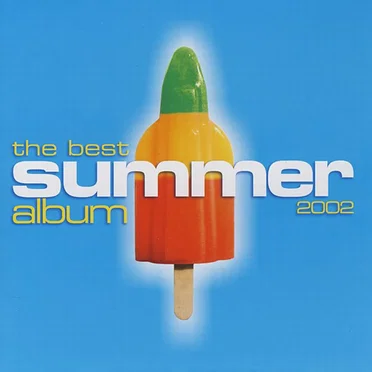 The Best Summer Album 2002 by Various Artists - album cover
