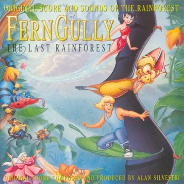 Ferngully - The Last Rainforest