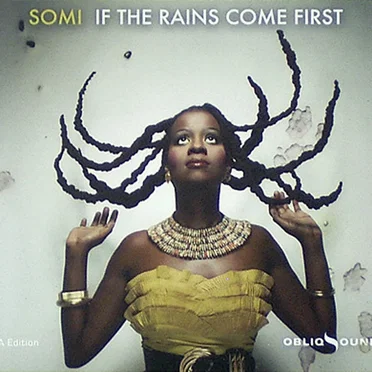 If the Rains Come First
