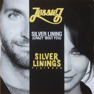 Silver Lining (Crazy ’Bout You)