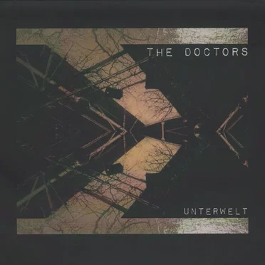 Unterwelt by The Doctors - album cover