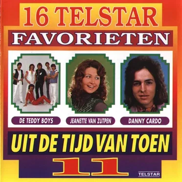 16 Telstar favorieten uit de tijd van toen, 11 by Various Artists - album cover