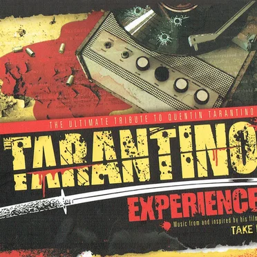 Tarantino Experience Take Two by Various Artists - album cover