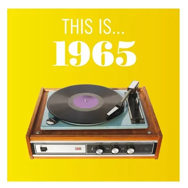 This Is… 1965 by Various Artists - album cover