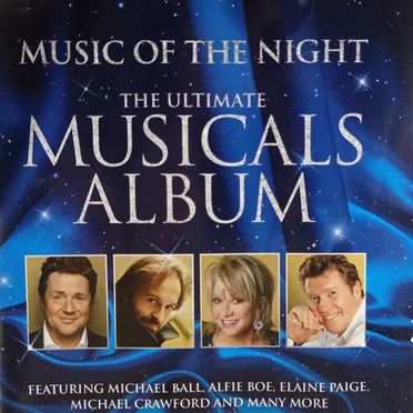 Music of the Night: The Ultimate Musicals Album by Various Artists - album cover
