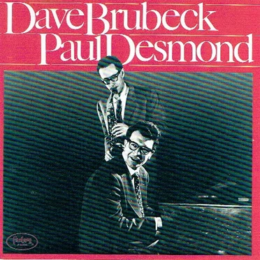Dave Brubeck / Paul Desmond