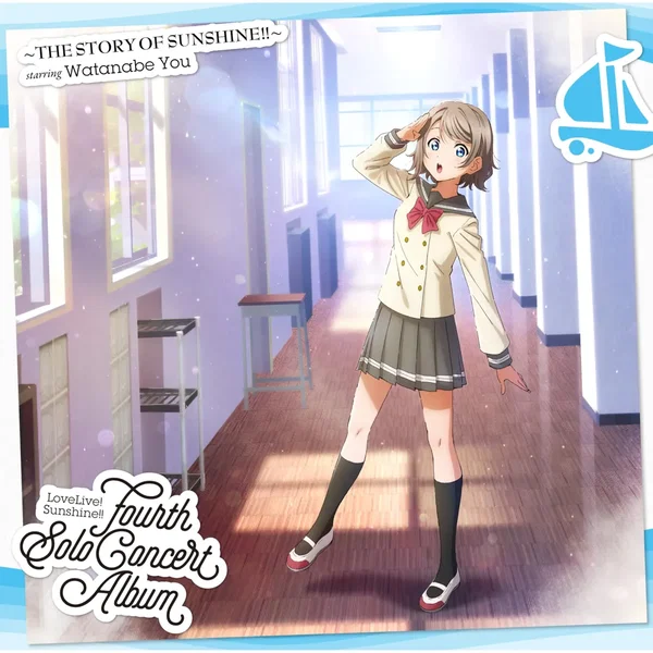 LoveLive! Sunshine!! Fourth Solo Concert Album ～THE STORY OF SUNSHINE!!～ starring Watanabe You