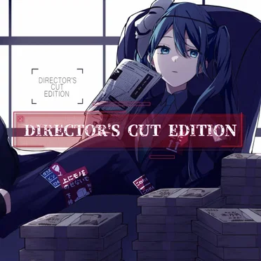 DIRECTOR'S CUT EDITION