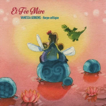 Et fée mère by Vanessa Gerkens - album cover