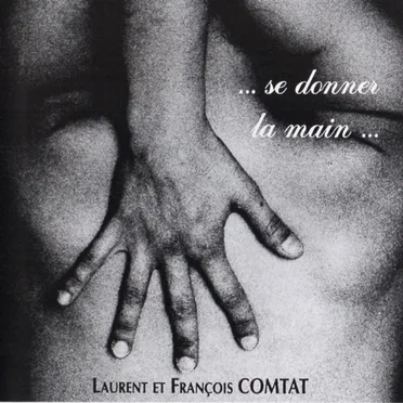 … Se Donner La Main …