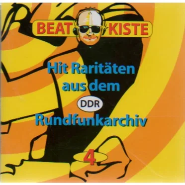 Beatkiste: Hit-Raritäten aus dem DDR-Rundfunkarchiv, Vol. 4 by Various Artists - album cover