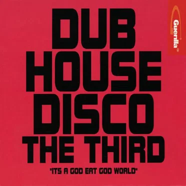 Dub House Disco The Third by Various Artists - album cover