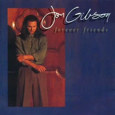 Forever Friends by Jon Gibson - album cover