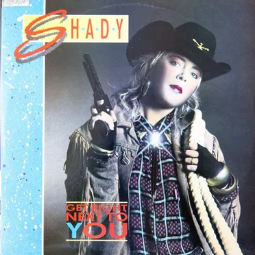 Get Right Next to You by Shady - album cover