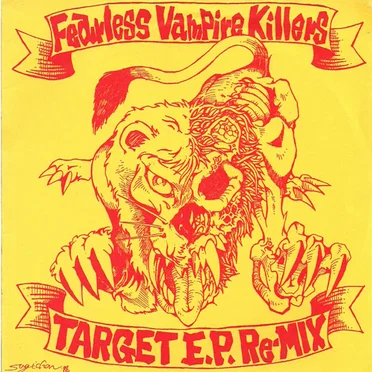 Target E.P. Re‐Mix by Fearless Vampire Killers - album cover