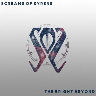 The Bright Beyond by Screams of Syrens - album cover