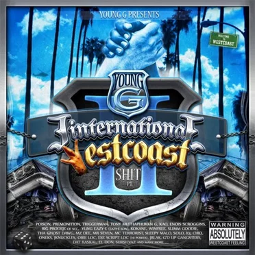 International Westcoast Shit, Part II