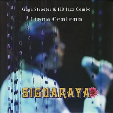 Siguaraya by Liena Centeno - album cover