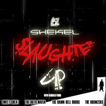 Slaughter VIP by Shekel - album cover