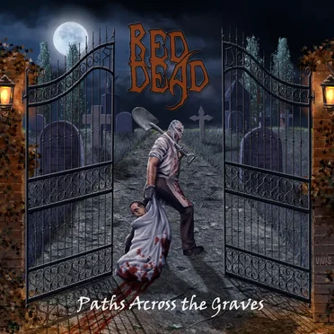 Paths Across the Graves by Red Dead - album cover