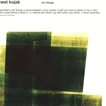 New Wet Kojak