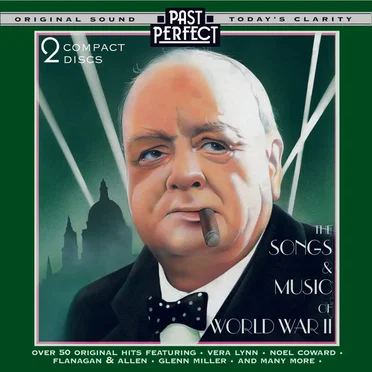 The Songs & Music of World War II by Various Artists - album cover