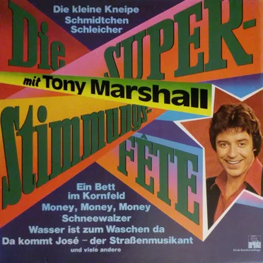 Die Super‐Stimmungs‐Fête