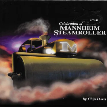 25 Year Celebration of Mannheim Steamroller