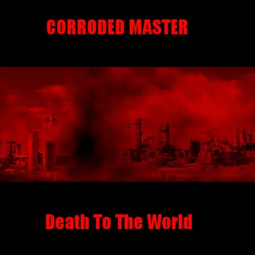 Death to the World