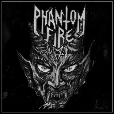 Phantom Fire by Phantom Fire - album cover