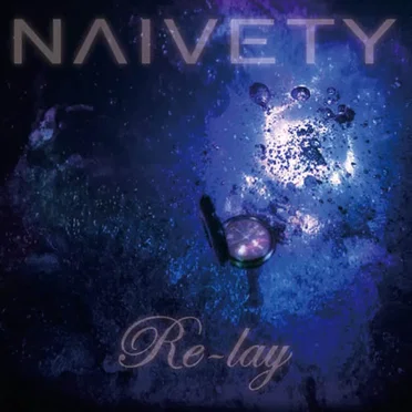 NAIVETY by Re-lay - album cover