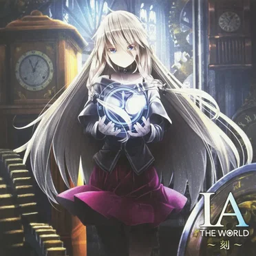 IA THE WORLD ～刻～ by Various Artists - album cover