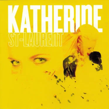 Katherine St-Laurent by Katherine St-Laurent - album cover