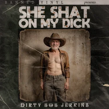 She Shat on My Dick
