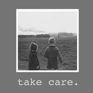 Take Care.