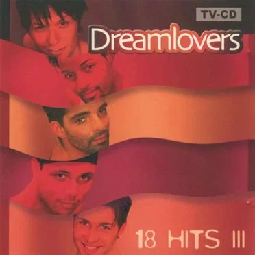 18 Hits III by Dreamlovers - album cover