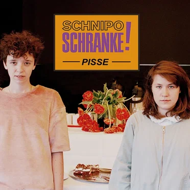 Pisse by Schnipo Schranke - album cover