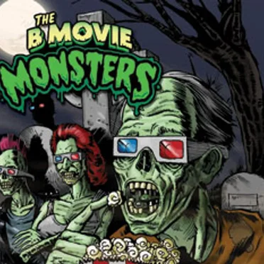 From the Theater to the Grave by The B Movie Monsters - album cover