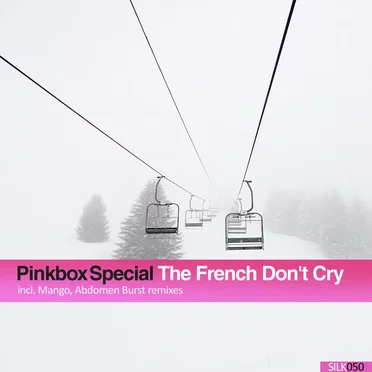 The French Don't Cry by Pinkbox Special - album cover