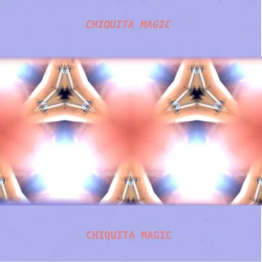CHIQUITA MAGIC