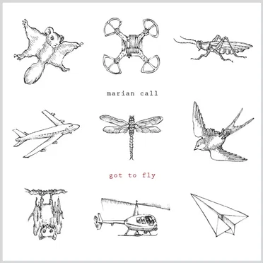 Got to Fly by Marian Call - album cover