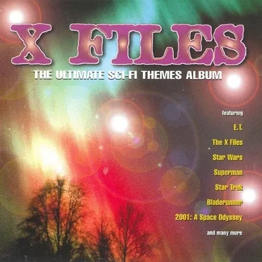 X Files - The Ultimate Sci-Fi Themes Album by Various Artists - album cover