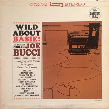 Wild About Basie! by The Joe Bucci Trio - album cover