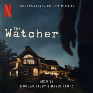 The Watcher (Soundtrack from the Netflix Series)