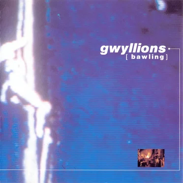 Bawling by Gwyllions - album cover