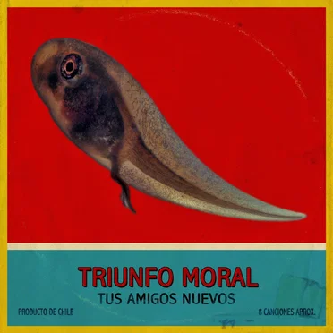 Triunfo moral by Tus Amigos Nuevos - album cover
