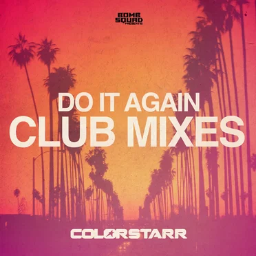 Do It Again (club Mixes)