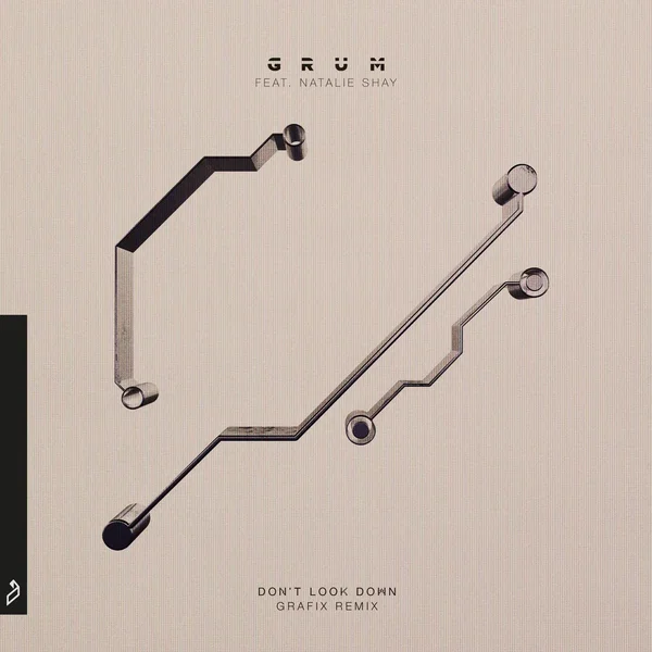 Don't Look Down (Grafix Remix)